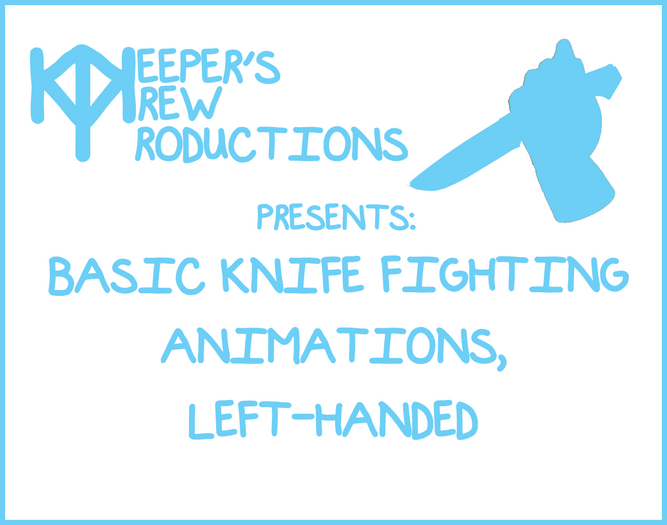 Basic Knife Fighting Animations, Left-Handed